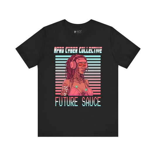Future Sauce Cyberpunk T-Shirt
